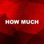 How Much