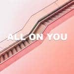 All On You