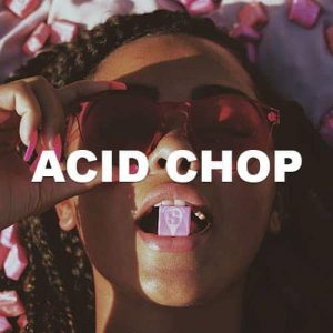 Acid Chop