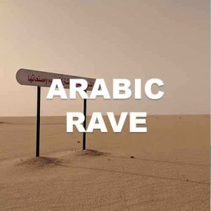 Arabic Rave