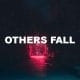 Others Fall