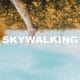 Skywalking
