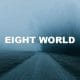 Eight World