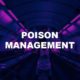 Poison Management