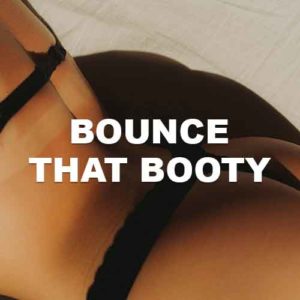Bounce That Booty - The Ghost Production