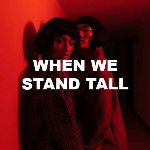 When We Stand Tall