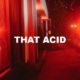 That Acid