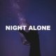 Night Alone