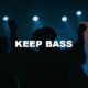 Keep Bass
