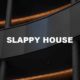 Slappy House