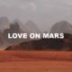Love On Mars