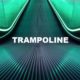 Trampoline