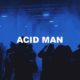 Acid Man