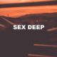 Sex Deep