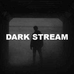 Dark Stream