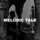 Melodic Tale