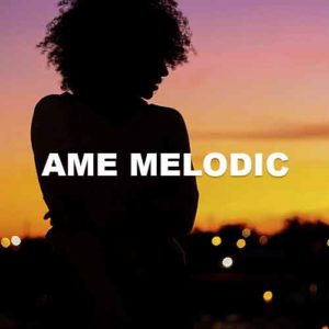 Ame Melodic