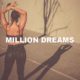 Million Dreams