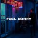 Feel Sorry