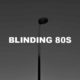 Blinding 80s