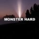 Monster Hard