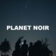Planet Noir