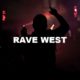 Rave West
