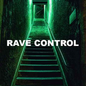 Rave Control