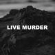 Live Murder