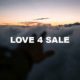 Love 4 Sale