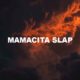 Mamacita Slap