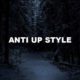 Anti Up Style