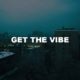 Get The Vibe
