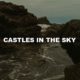 Castles In The Sky