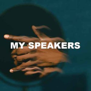 My Speakers