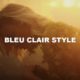 Bleu Clair Style