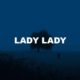 Lady Lady
