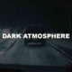 Dark Atmosphere