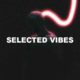 Selected Vibes