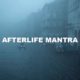 Afterlife Mantra