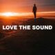 Love The Sound