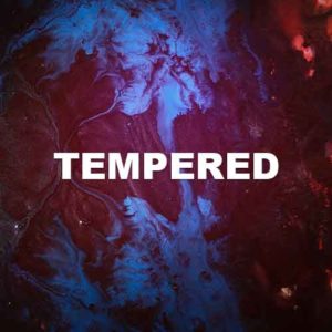 Tempered