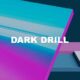 Dark Drill