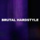 Brutal Hardstyle
