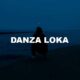 Danza Loka