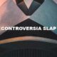 Controversia Slap
