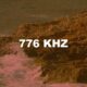 776 Khz