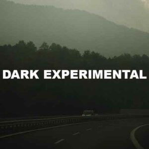 Dark Experimental