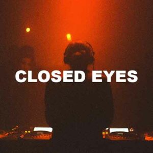 Closed Eyes