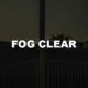 Fog Clear